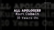 Kurt Cobain: All Apologies [DocITA 2006] HD