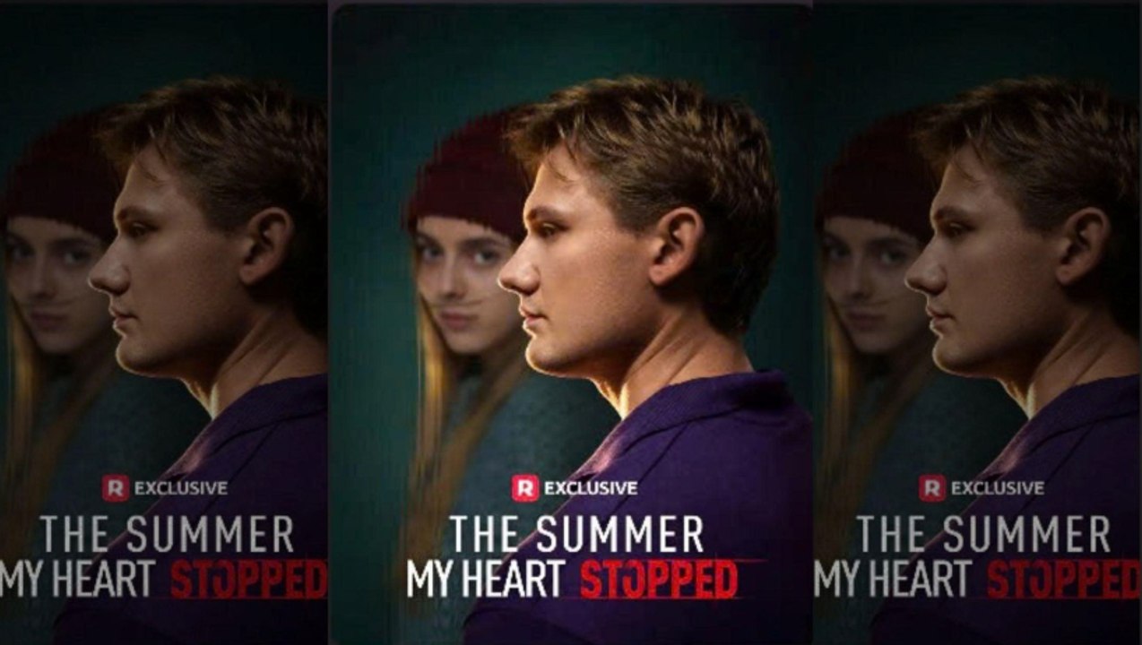 The Summer My Heart Stopped 🍀 🍀 🍀