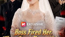 Boss Fired Her Then Lost Everything (2026) - Full EP | Revenge Drama, Strong Female Lead, Drama Series