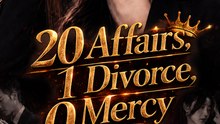 [HOT] 20 Affairs, 1 Divorce, 0 Mercy - Full Episode (ENGSUB) | Revenge Romance #ANS