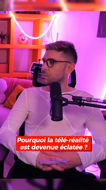 Pourquoi la télé-réalité est devenue éclatée ?