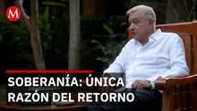 AMLO revela las 3 condiciones para salir del retiro político y defender a México