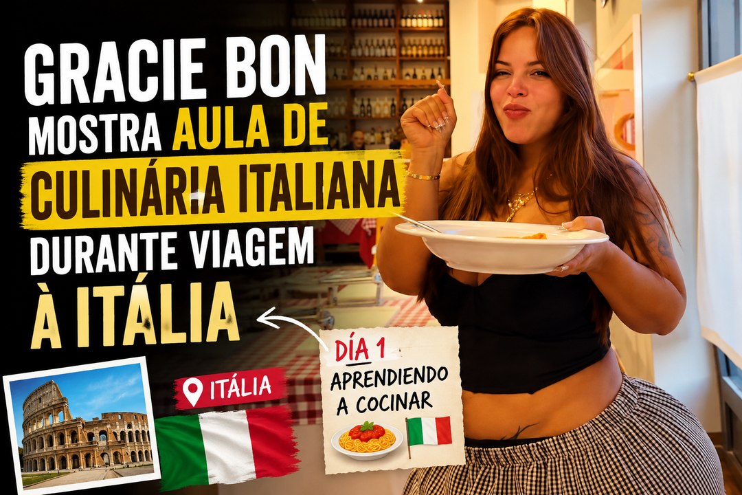 Gracie Bon mostra aula de culinária italiana durante viagem à Itália