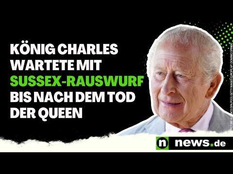 Meghan Markle und Prinz Harry: König Charles wartete mit Sussex-Rauswurf bis nach dem Tod der Queen