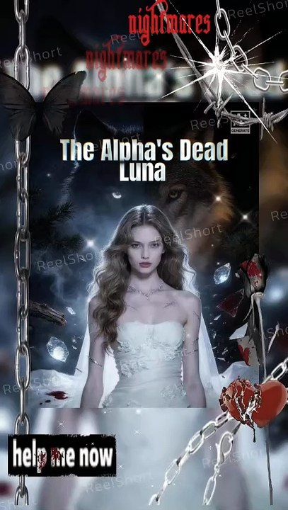 The Alpha's Dead Luna – “I gave you five years. You gave me a betrayal. Watch me rise from my grave.” (Eng Sub) Dailymotion