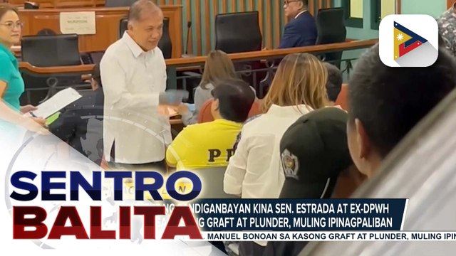 Arraignment ng Sandiganbayan kina Sen. Estrada at ex- DPWH Sec. Bonoan sa kasong graft at plunder, iniurong sa June 30