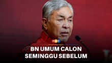 BN umum calon PRN Johor seminggu sebelum penamaan, kata Zahid