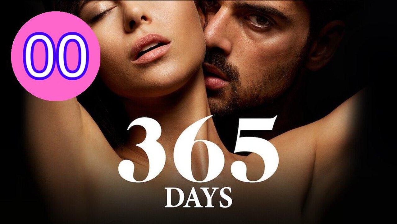 365 Days Episode 0 Engsub