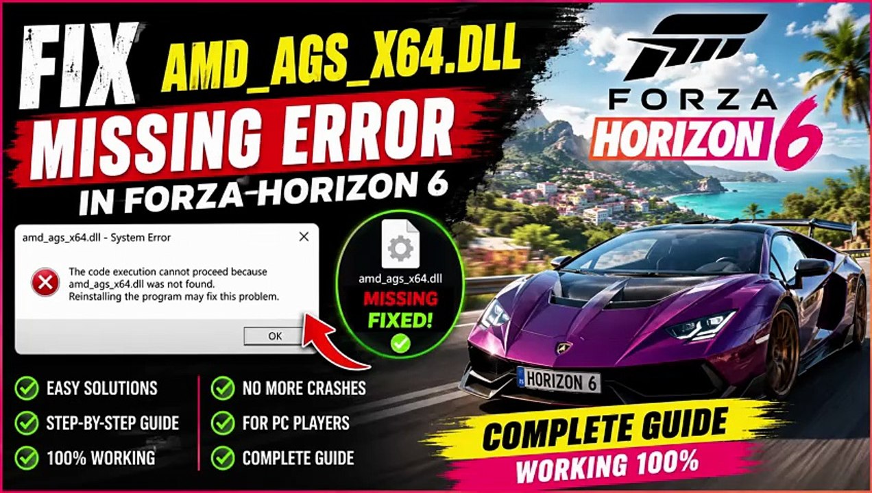 🚗💥 How to Fix amd_ags_x64.dll Missing Error in Forza Horizon 6 | Complete Guide (2026)
