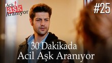 30 Dakikada Acil Aşk Aranıyor #25