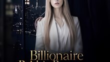 Billionaire Bride’s Revenge All Episodes