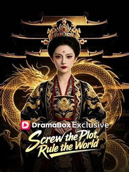 Screw the Plot Rule the World🔥 Chinese Drama - English Sub