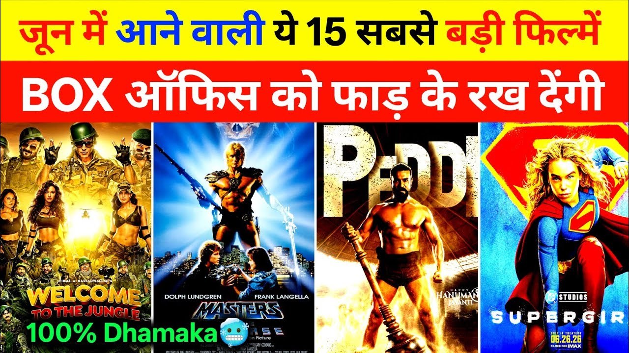 Top 15 UPCOMING Movies of June 2026 - Cocktail 2, Peddi, Welcome to The Jungle