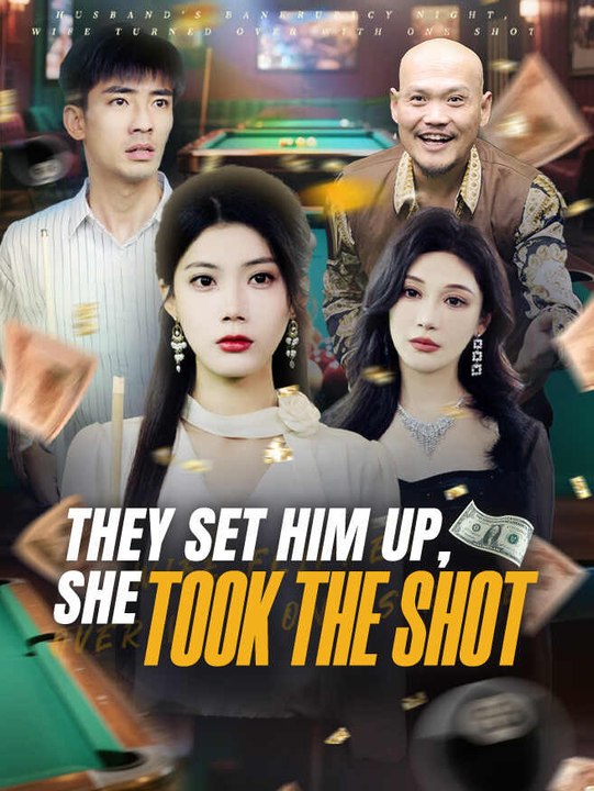 They Set Him Up, She Took the Shot | Full Series | Short Drama English
