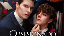 Obsesionado con Ser Su Presa | Serie Completa (66 eps) HD