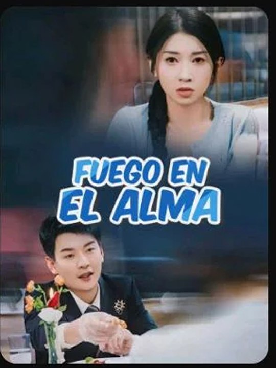Fuego en el Alma🌻💔 Completo En Español