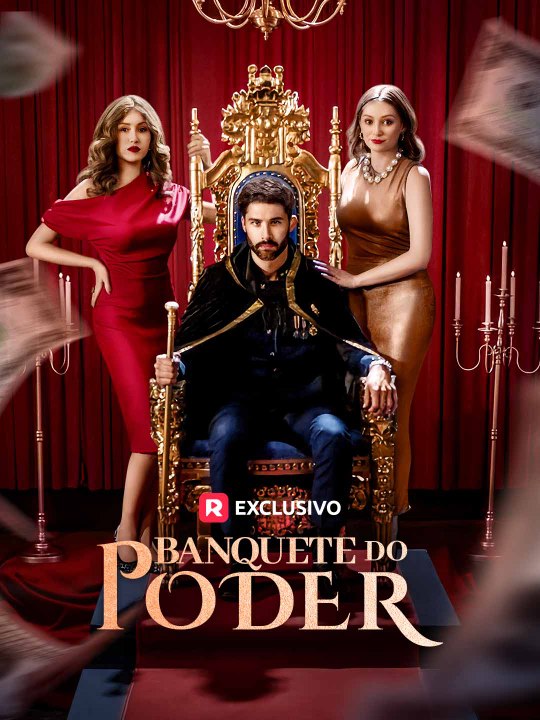 Banquete do Poder Série Completa