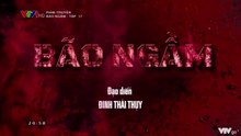 Bão Ngầm - Tập 17 - HP Media
