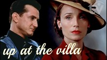 Up at the Villa (2000) Kristin Scott Thomas and Sean Penn Romantic Drama based on novel by W. Somerset Maugham