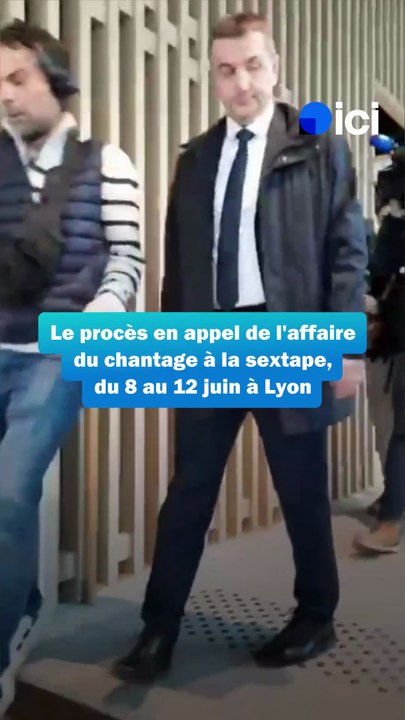 L'affaire du chantage à la "sextape" : le procès en appel à Lyon du 8 au 12 juin