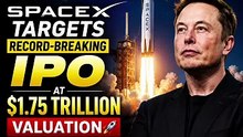 SpaceX says it's worth $1.75tn as it targets largest stock market debut