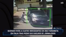 Queman vivos a cuatro inmigrantes en una furgoneta en Italia tras pedir sus sueldos de jornaleros