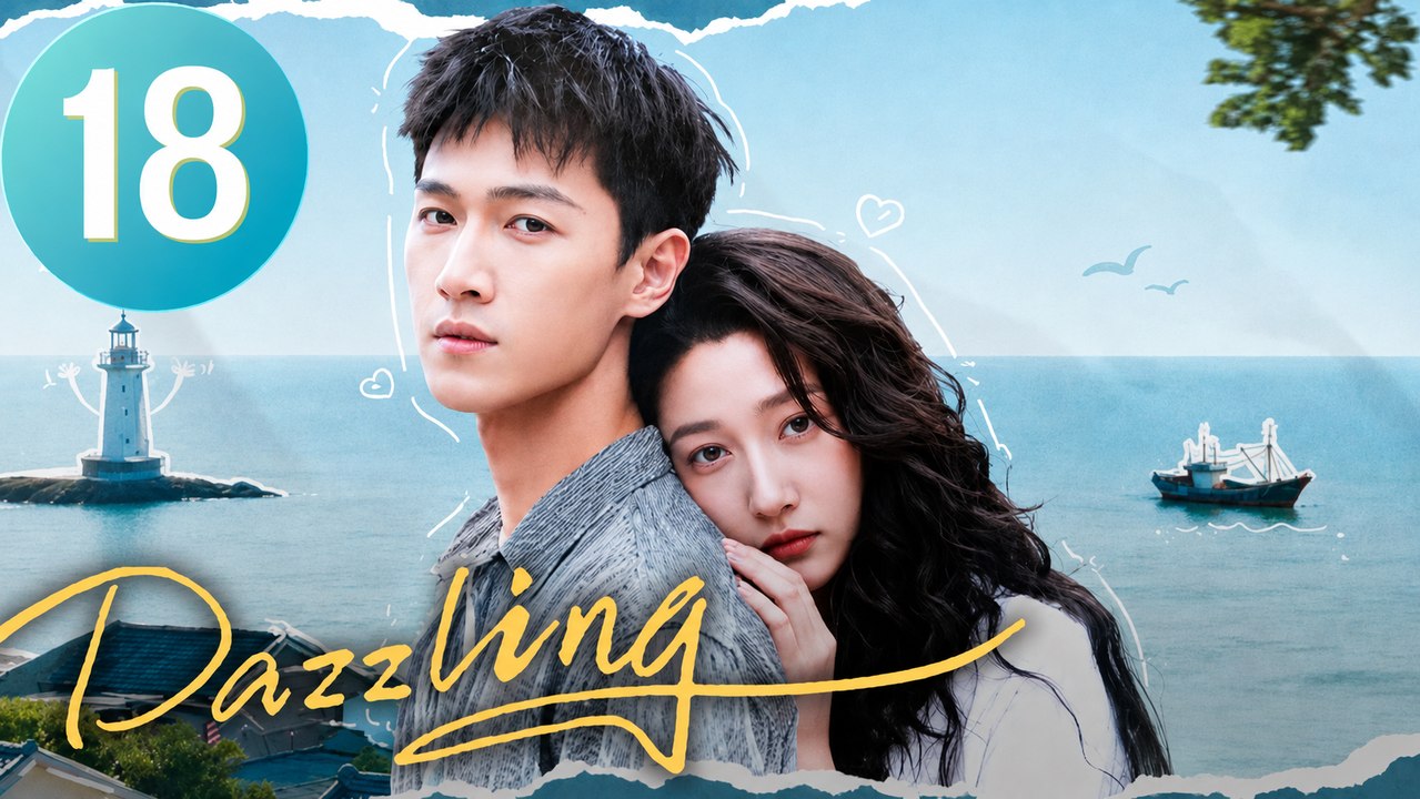 Dazzling Episode 18 | English Sub