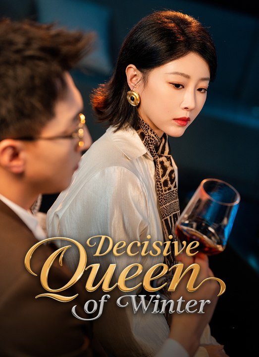 [Dubbed] Decisive Q.u.e.e.n of Winter EngSub Hot