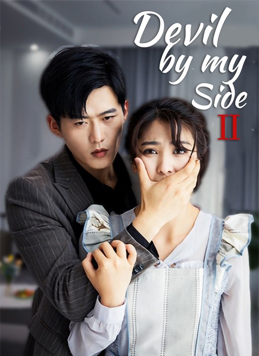 [Dubbed] Devil by My Side Ⅱ EngSub Hot