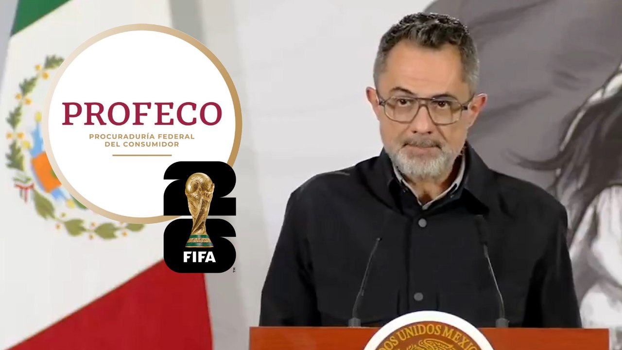 Mundial 2026: PROFECO garantiza monitoreo de precios durante la justa mundialista
