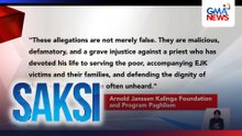 Organisasyong kasama ni Fr. Flavie Villanueva, iginiit na walang katotohanan ang mga alegasyon sa pari | Saksi