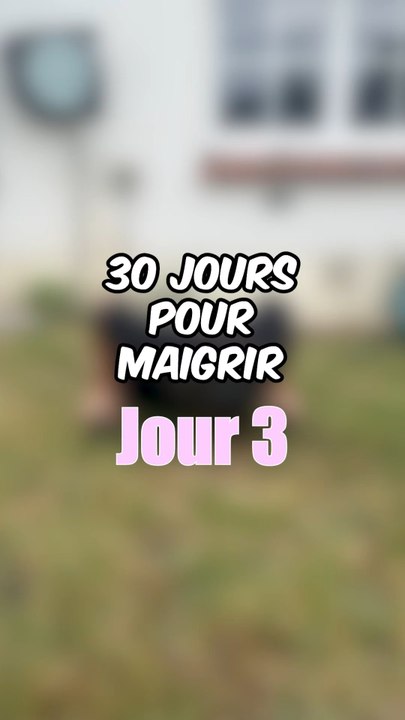 30 Jours pour maigrir - Jour 4