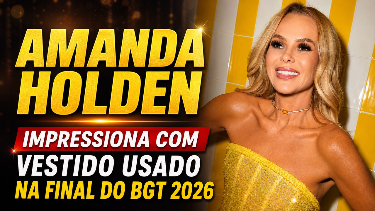 Amanda Holden impressiona com vestido ousado na final do BGT 2026
