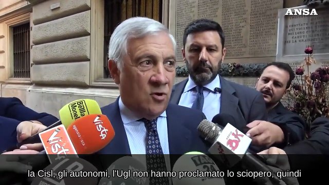 Manovra, Tajani: Sciopero generale? Come dice Cisl: Cgil e Uil partiti di opposizione
