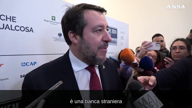Salvini: Non vorrei che qualcuno voglia fermare Bpm-Mps