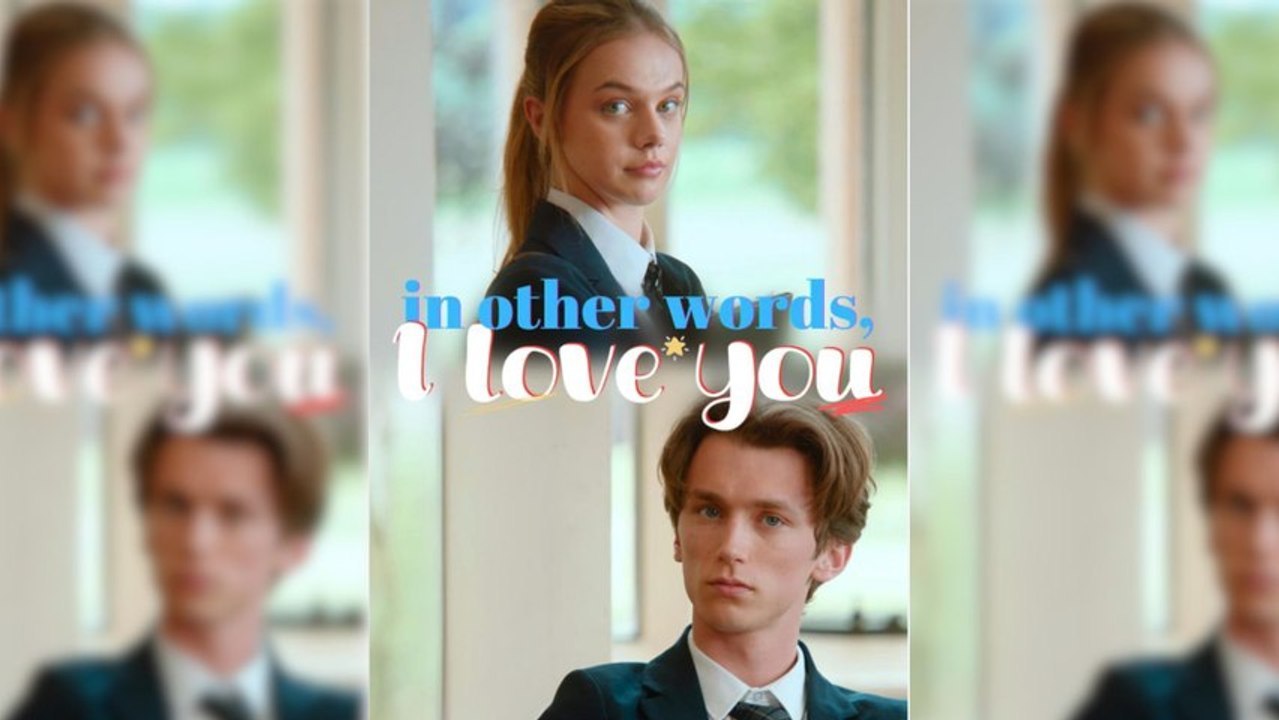 Mit anderen Worten, ich liebe dich vollen Film | Ganzer Film Deutsch