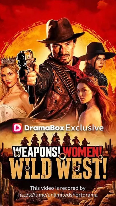 Weapons Women Wild West - (2026) ✅ FULL EP | Full Short Drama | English Sub 2026