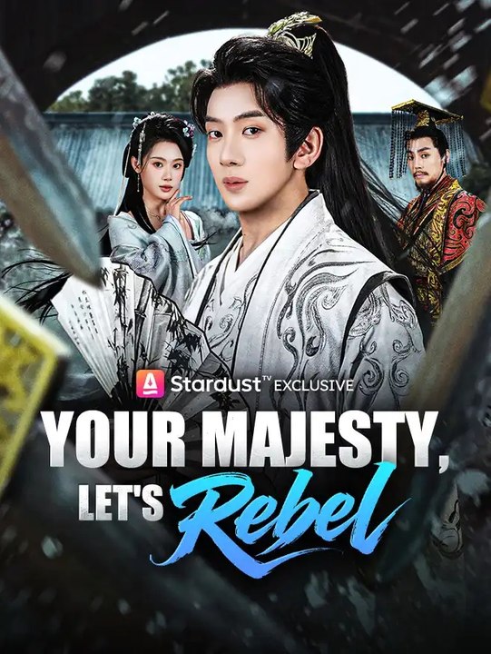 Your Majesty, Let's Rebel