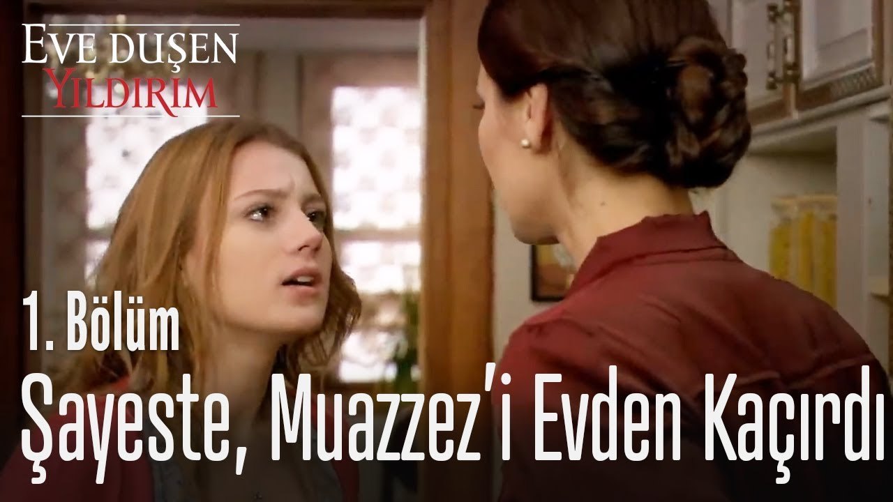 Muazzez neden evden kaçıyor - Eve Düşen Yıldırım 1. Bölüm