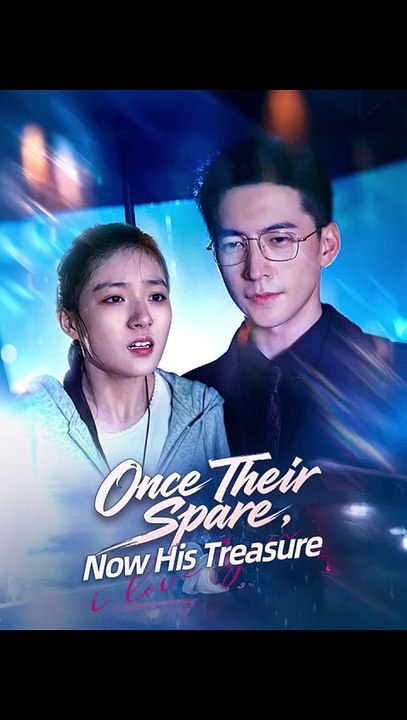Once Their Spare, Now His Treasure