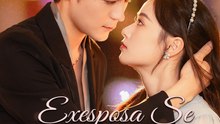 Exesposa Se Volvió a Casar | Serie Completa (63 eps) HD