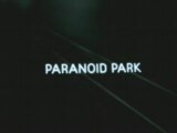 Paranoid Park (2007) Trailer