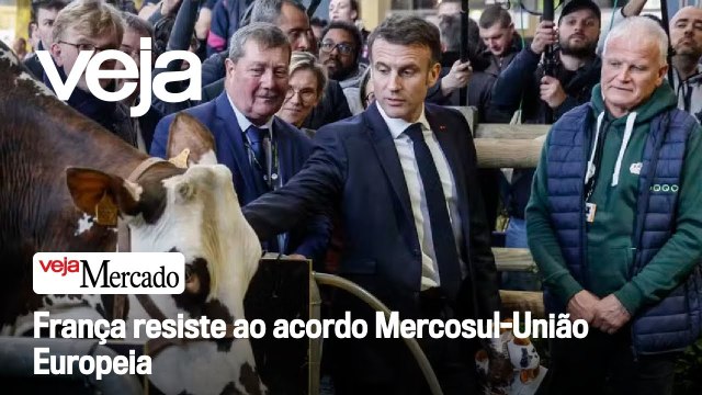 França resiste ao acordo Mercosul-União Europeia | Mercado