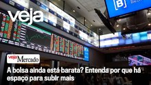 A bolsa ainda está barata? Entenda por que há espaço para subir mais | Mercado