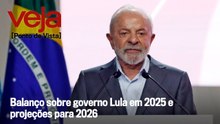 Balanço sobre governo Lula em 2025 e projeções para 2026 | Ponto de Vista