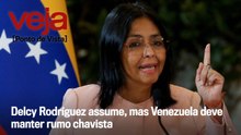 Delcy Rodríguez assume, mas Venezuela deve manter rumo chavista