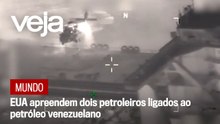 EUA apreendem dois petroleiros ligados ao petróleo venezuelano