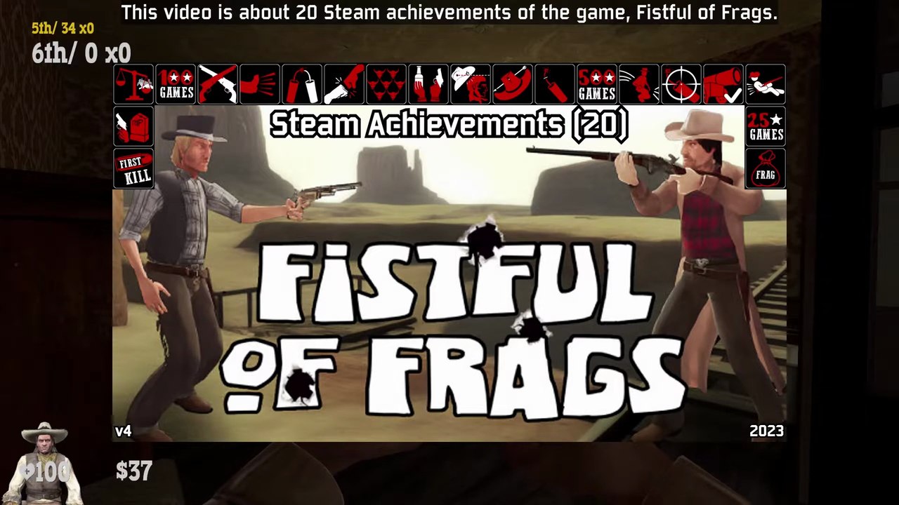 Fistful of Frags | Steam Achievements (20), 100%