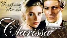 Clarissa (1991) British Drama BBC TV E #03 Miniseries | Sean Bean Saskia Wickham [Full Movie]
