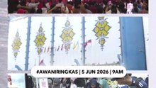 #AWANIRingkas 5 Jun 2026 | 9AM